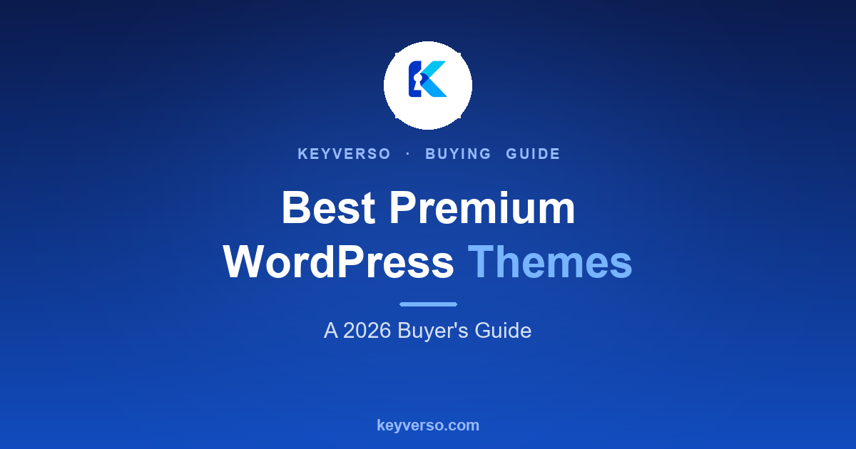 Best premium WordPress themes 2026 buyers guide - Keyverso